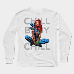 Chill Baby Chill Long Sleeve T-Shirt